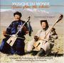 Tserendavaa & Tsogtgerel: Mongolei - Chants... (CD+DVD), CD