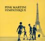Pink Martini: Sympathique, CD