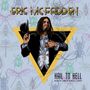 Eric McFadden: Hail To Hell, CD