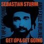 Sebastian Sturm: Get Up & Get Going, CD