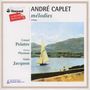 Andre Caplet (1878-1925): Lieder, CD