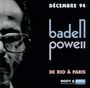 Baden Powell: De Rio A Paris - Decembre 94, CD
