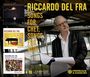Ricardo Del Fra: Songs For Chet, Songs For Now, CD