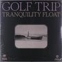 Golf Trip: Tranquility Float, LP