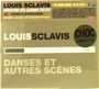 Louis Sclavis (geb. 1953): Danses Et Autres Scenes, CD