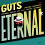 Guts: Eternal, CD