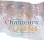Text: "Les Petits Chanteurs à Lourdes, Un Message de Paix. Vous sommes chargés de vous le chanter. Magnificent!"
Kinder singen.