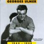 Georges Ulmer: Anthologie 1945 - 1955, CD,CD