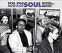 Roots Of Soul 1928 - 1962, CD