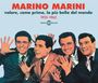 Marino Marini: Volare Come Prima La Piu Bella Del Mondo, CD,CD,CD