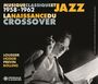 Jazz Sampler: Musique Classique Et Jazz, La Naissance Du Crossover 1958 - 1962, CD,CD