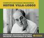 Orchestre Symphonique Du Brésil: Heitor Villa-Lobos - Intégrales Bachianas Brasilei, CD,CD,CD