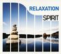 : Spirit Of Relaxation, CD,CD,CD,CD