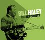 Bill Haley: Bill Haley And His Comets, CD
