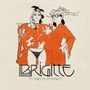 Brigitte: Et Vous, Tu M'Aimes?, LP,LP,CD