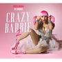 Nicki Minaj & DJ Smoke: Crazy Barbie-Mixtape 2, CD