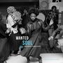 : Wanted Soul (180g), LP