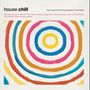 : House Chill, LP