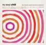: Chill Nu Soul, LP