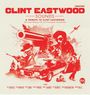 Clint Eastwood Sounds - A Tribute To ... (Limited Red V, LP