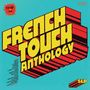 French Touch Anthology, LP