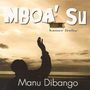 Manu Dibango: Mboa' Su - Kamer Feelin', CD