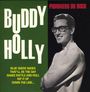 Buddy Holly: That'll Be The Day (Pionniers Du Rock), CD