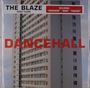 The Blaze: Dancehall, LP