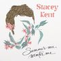 Stacey Kent: Summer Me, Winter Me, CD
