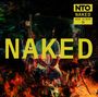 Texte: "Naked", "NTO", "New Album". Eine Person sitzt in einem Sessel, umgeben von kräftigen Farben und Lichteffekten.