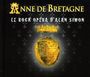 Anne De Bretagne, CD