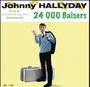 Johnny Hallyday: 24 000 Baisers, CD