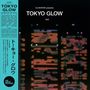 : Tokyo Glow (remastered), LP,LP