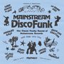 : Wewantsounds Presents Mainstream Disco Funk, LP
