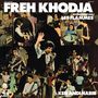 Freh Khodja: Ken Andi Habib, LP