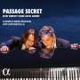 : Ludmila Berlinskaya & Arthur Ancelle - Passage Secret, CD