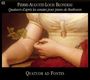 Pierre-Auguste-Louis Blondeau: Streichquartette C-Dur,f-moll,A-Dur nach Beethovens Klaviersonaten, CD