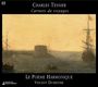 Charles Tessier: Carnets de Voyage, CD