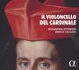 : Il Violincello del Cardinale, CD