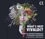 : Patricia Kopatchinskaja - What's Next Vivaldi?, CD