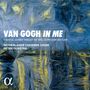 : Netherlands Chamber Choir - Van Gogh in Me, CD