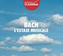 Johann Sebastian Bach: Bach - L'Extase Musicale, CD,CD,CD
