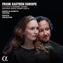 : Marie-Elisabeth Hecker - From Eastern Europe, CD,CD