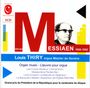 Olivier Messiaen: Orgelwerke, CD,CD,CD