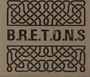 B.R.E.T.O.N.S: B.R.E.T.O.N.S, CD
