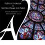 : Flute et Orgue a Notre-Dame de Paris, CD