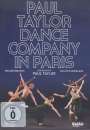 : Paul Taylor Dance Company in Paris, DVD