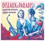 : Valentine Michaud - Oiseaux de Paradis, CD