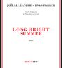 JOËLLE LÉANDRE – EVAN PARKER, LONG BRIGHT SUMMER, 2025. Minimalistische Gestaltung mit rotem Text.