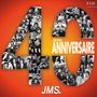 : 40éme Anniversaire JMS, CD,CD,CD